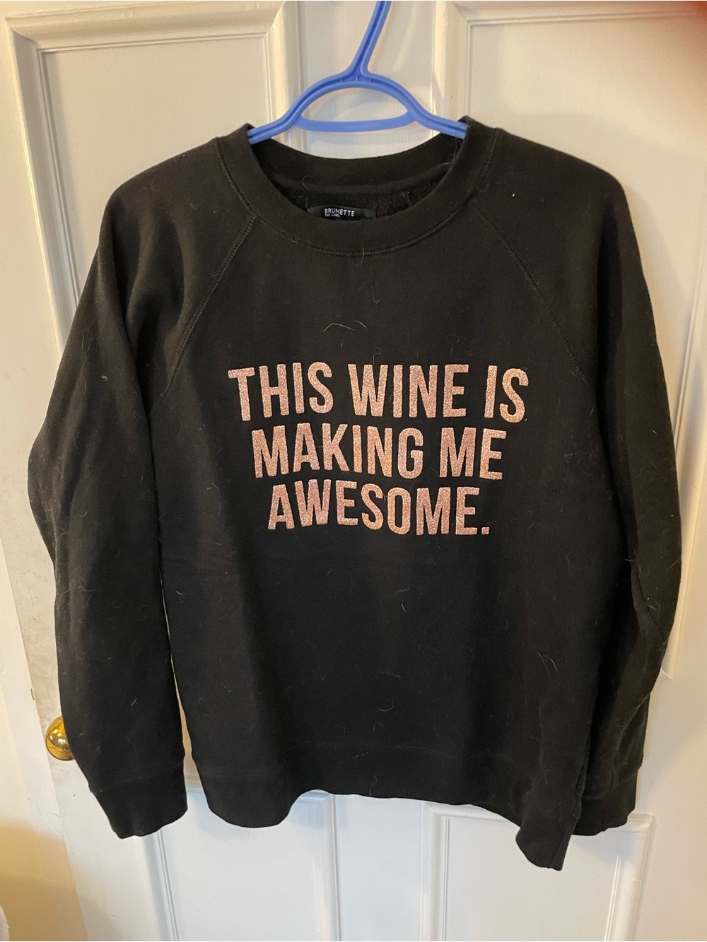 NWOT Brunette The Label ‘This Wine is Making Me Awesome’ Rose Gold glitter